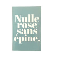 Nulle rose sans épine sticker ice blue